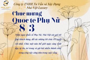 Nhà Việt luxury chúc mừng ngày mùng 8.3